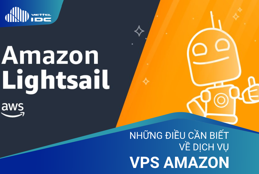VPS Amazon là gì? Những điều bạn cần biết về dịch vụ máy chủ ảo của Amazon