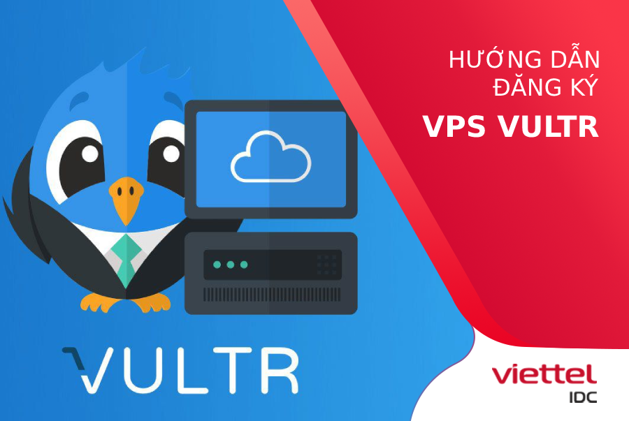 Hướng dẫn đăng ký VPS Vultr