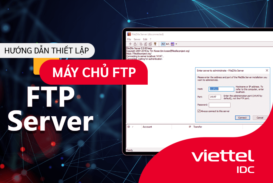 Hướng dẫn thiết lập máy chủ FTP trên Windows