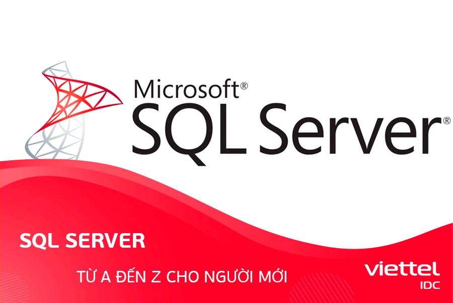 SQL Server từ A đến Z cho người mới