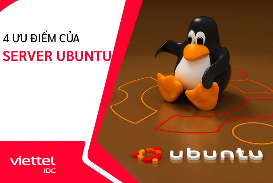 Tìm hiểu những ưu điểm của Server Ubuntu