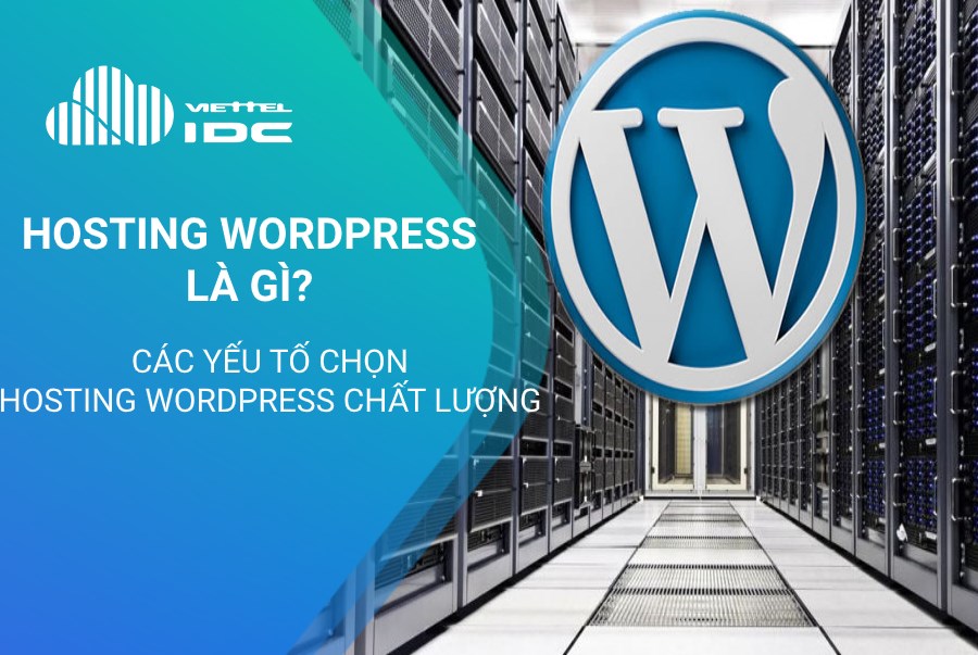 Hosting Wordpress là gì?