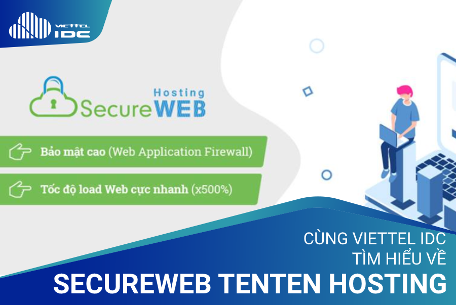 SecureWeb Tenten Hosting có thực sự tốt như lời đồn?
