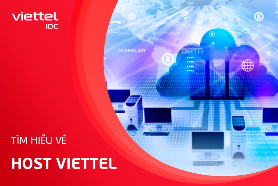 Tìm hiểu về dịch vụ Host Viettel IDC