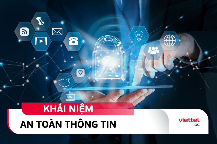 an toàn thông tin là hành động ngăn chặn sự truy cập trái phép