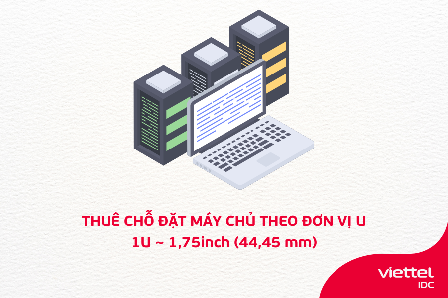 Thuê chỗ đặt máy chủ theo đơn vị U