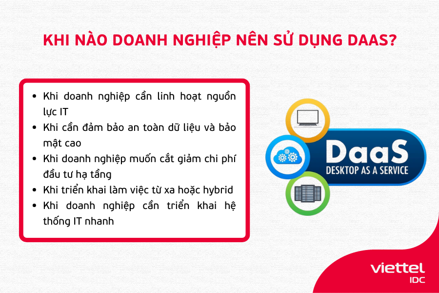 Khi nào doanh nghiệp nên sử dụng DaaS?