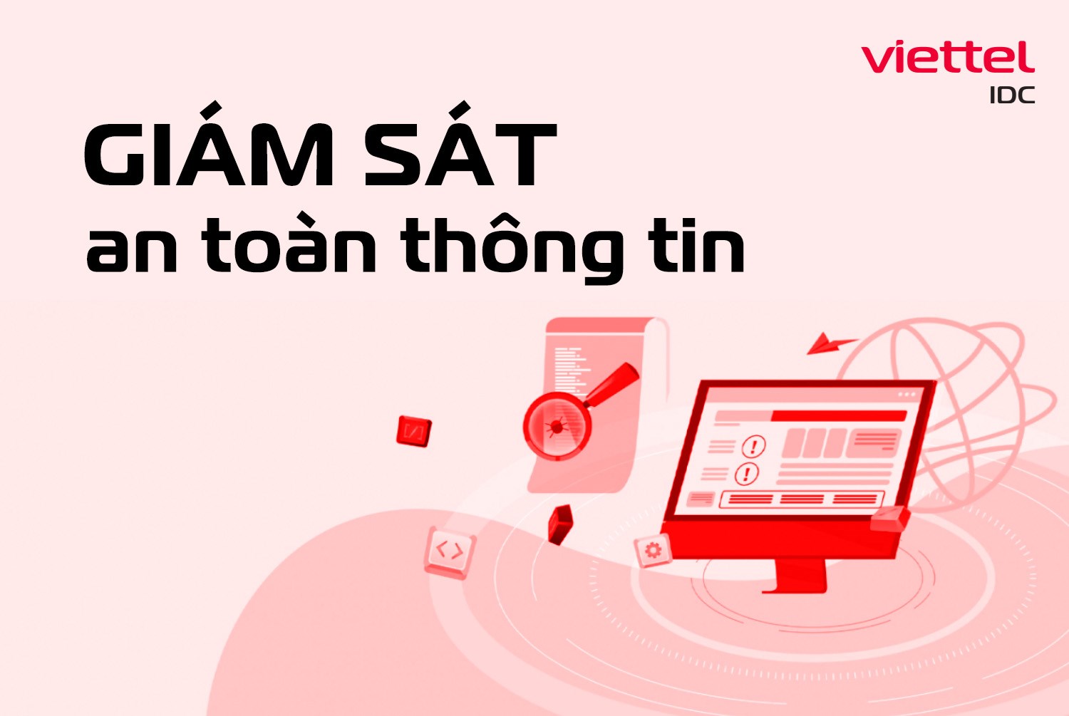 Tại sao giám sát an toàn thông tin cho doanh nghiệp lại quan trọng?