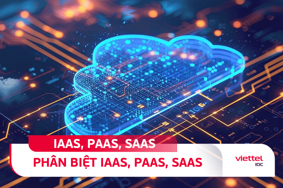 IaaS, PaaS, SaaS