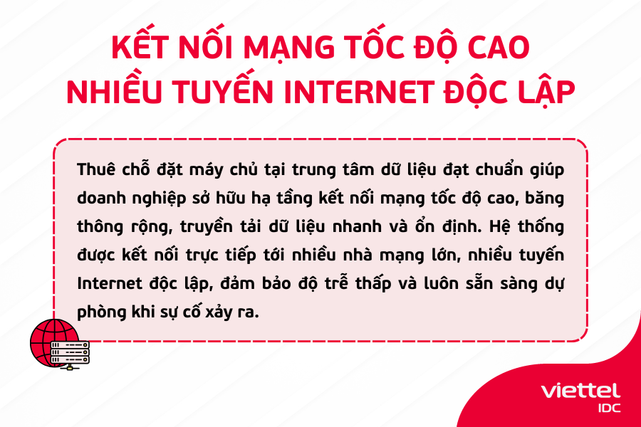 Kết nối mạng tốc độ cao, nhiều tuyến Internet độc lập