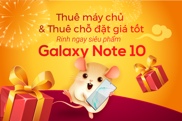 Khuyến mại Tết âm lịch 2020 - Tặng Galaxy Note 10