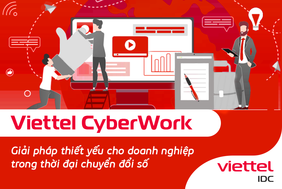 Lợi ích của việc sử dụng phần mềm quản lý doanh nghiệp Viettel CyberWork