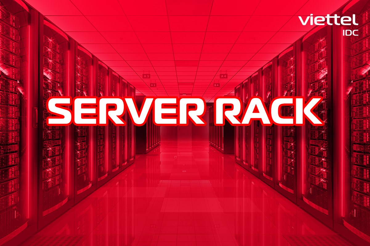 Server Rack và những thông tin mà bạn cần biết