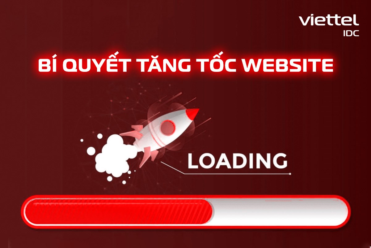 Bí quyết tăng tốc website nhanh chóng và dễ dàng