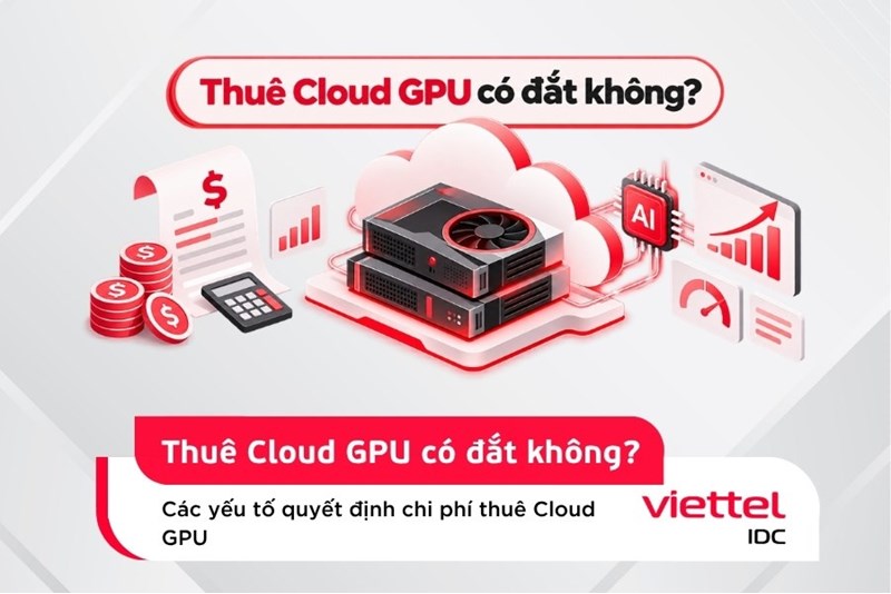 Thuê Cloud GPU có đắt không?