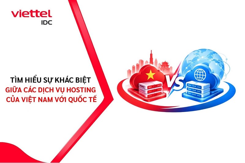 Sự khác biệt giữa các dịch vụ hosting của Việt Nam với quốc tế